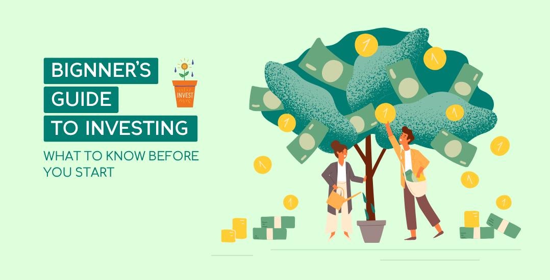 Beginner’s Guide to Investing: What to Know Before You Start